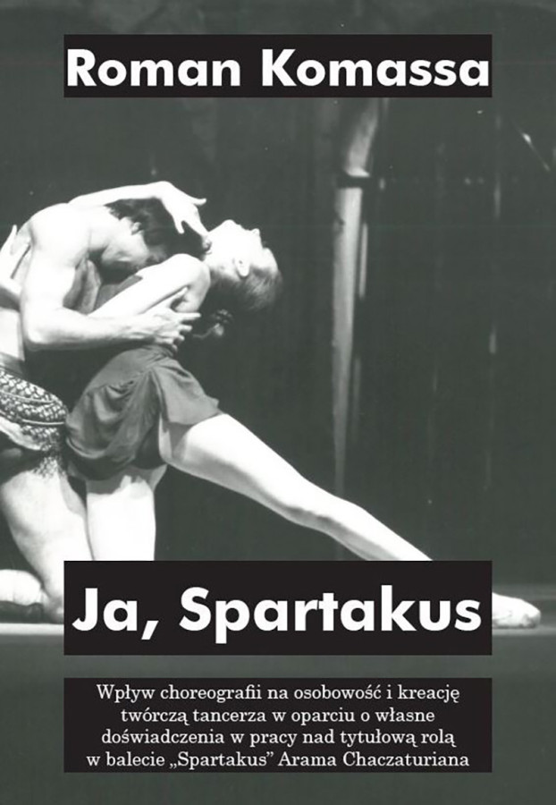 Okładka książki Romana Komassy pt. Ja, Spartakus Okładka książki Romana Komassy pt. Ja, Spartakus