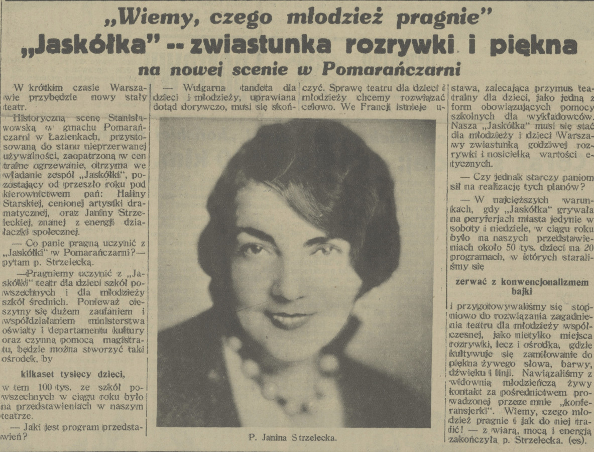 Artykuł z prasy codziennej przedstawiający cele i założenia Jaskółki – co znamienne, w imieniu obu dyrektorek wypowiadała się jedynie Janina Strzelecka. Artykuł z prasy codziennej przedstawiający cele i założenia Jaskółki – co znamienne, w imieniu obu dyrektorek wypowiadała się jedynie Janina Strzelecka.