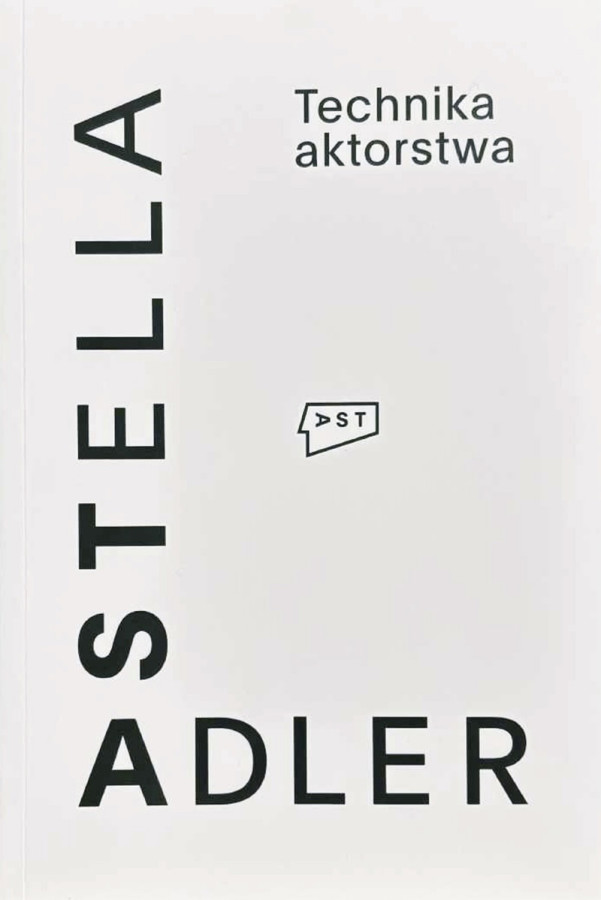 Okładka książki Stelli Adler Technika aktorstwa
